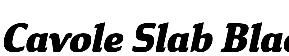 Cavole Slab Black Italic Font Download Free